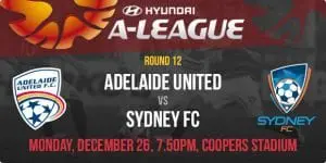 Adelaide United vs. Sydney FC