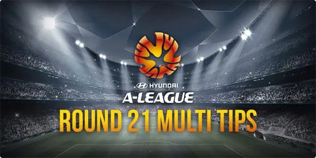 A-League Round 21 multi