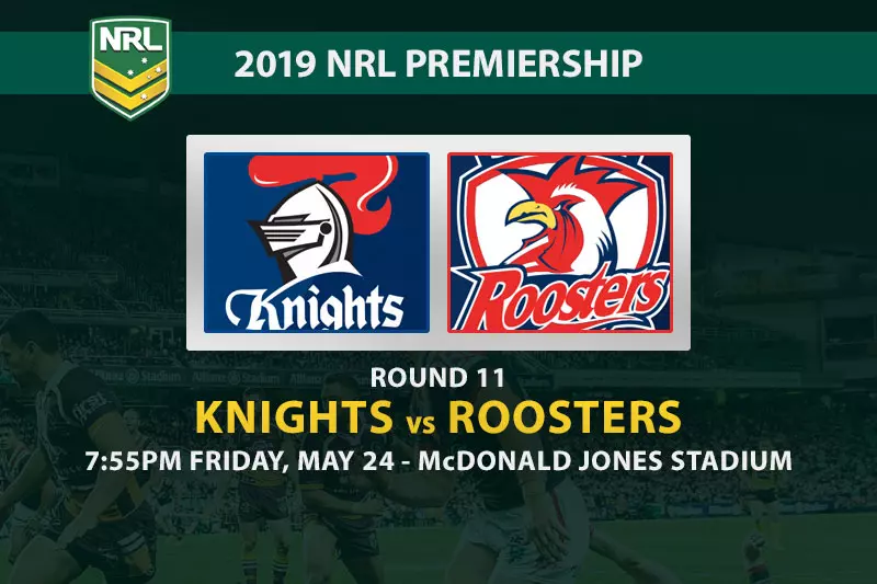 2019 NRL Knights vs Roosters betting