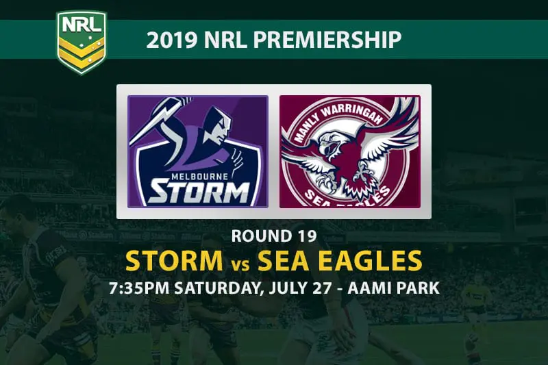 Storm vs Sea Eagles NRL Round 19 betting