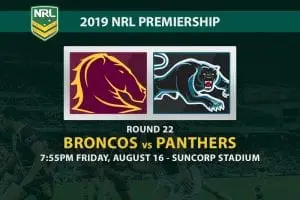 Broncos vs Panthers NRL Round 22 betting tips
