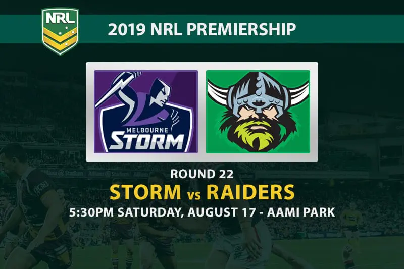 Storm vs Raiders NRL Round 22 betting preview