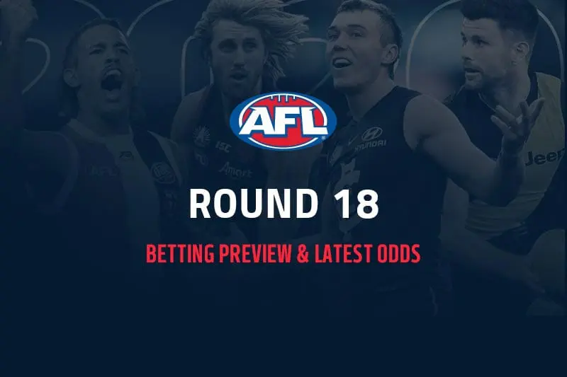 AFL Rd 18 betting