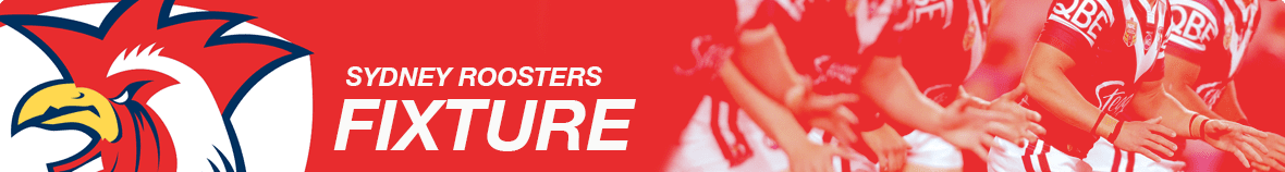 Sydney Roosters NRL Fixture