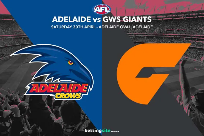 Adelaide Crows vs GWS Giants AFL Tips