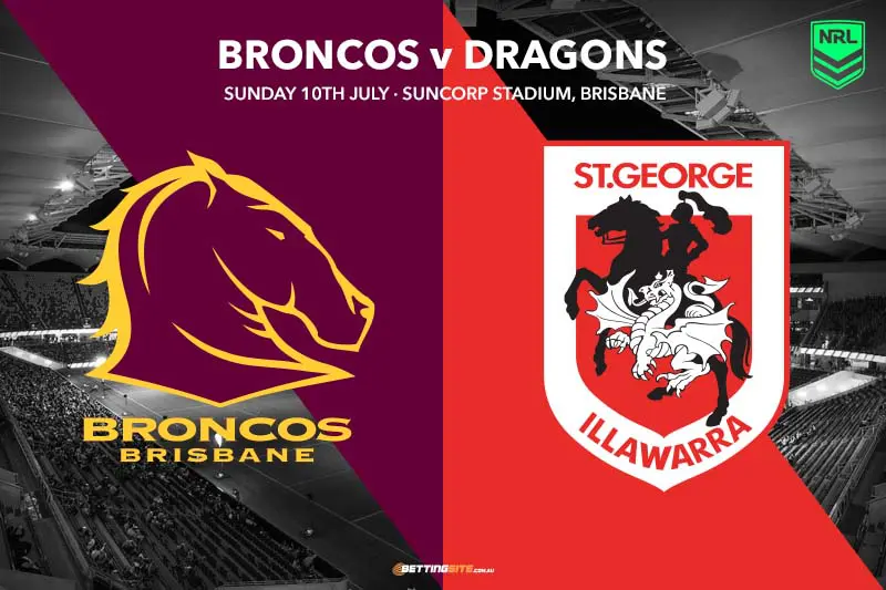 Brisbane Broncos v St George Dragons NRL Rd17 TIps