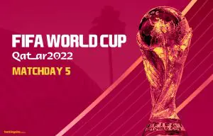 Qatar 2022 World Cup Matchday 5 preview