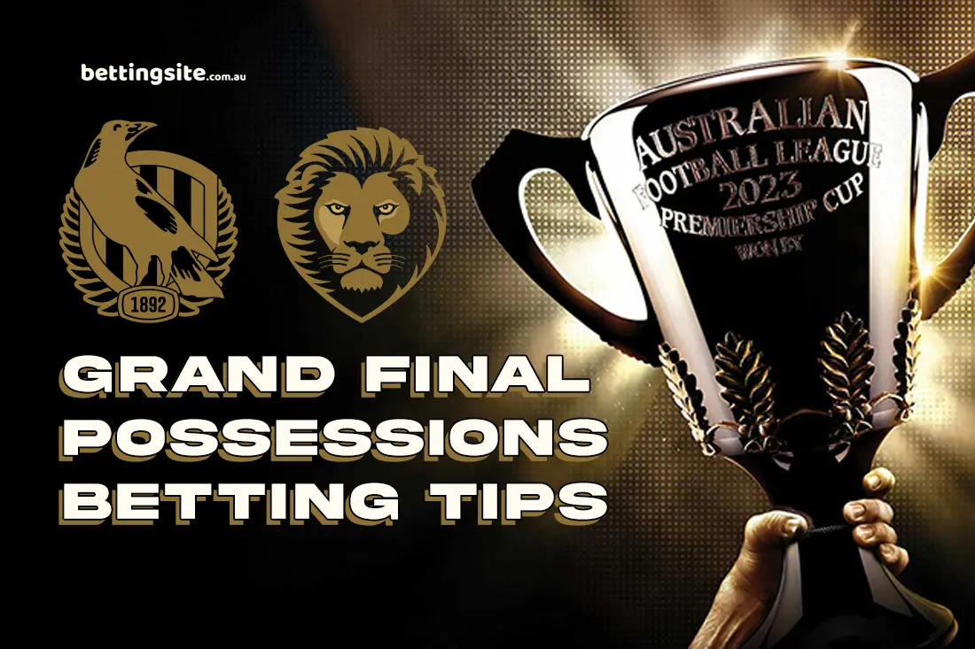2023 AFL grand final possessions betting tips