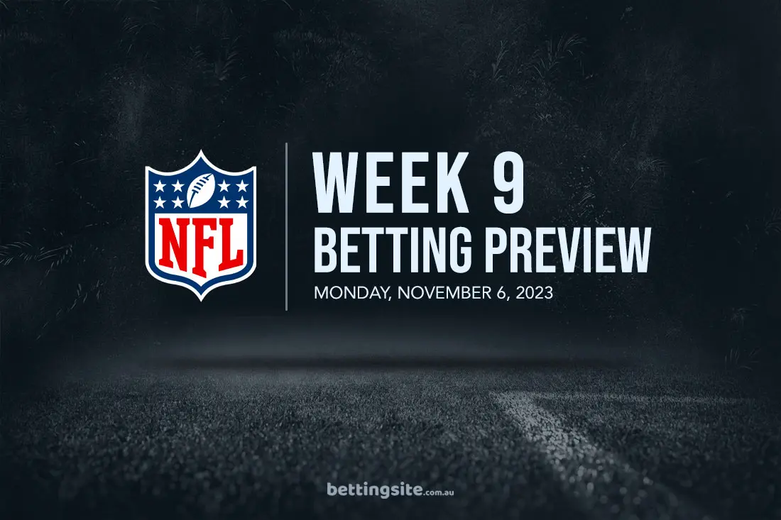 NFL Week 9 betting preview