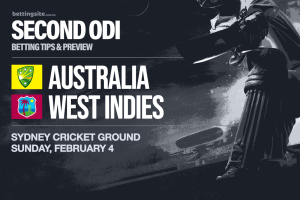 Australia v West Indies 2nd ODI preview & betting tips | 4/2