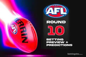 AFL R10 betting preview and tips