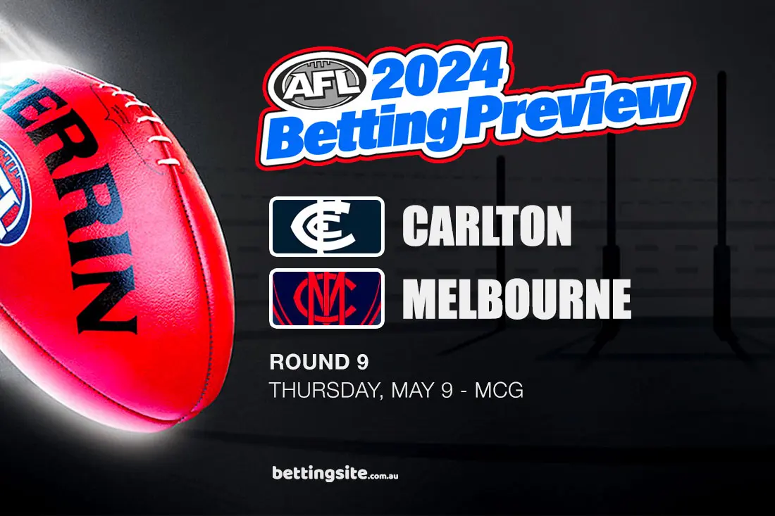 Carlton v Melbourne AFL Rd 9 betting preview
