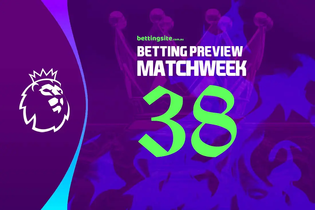 EPL Matchweek 38 tips