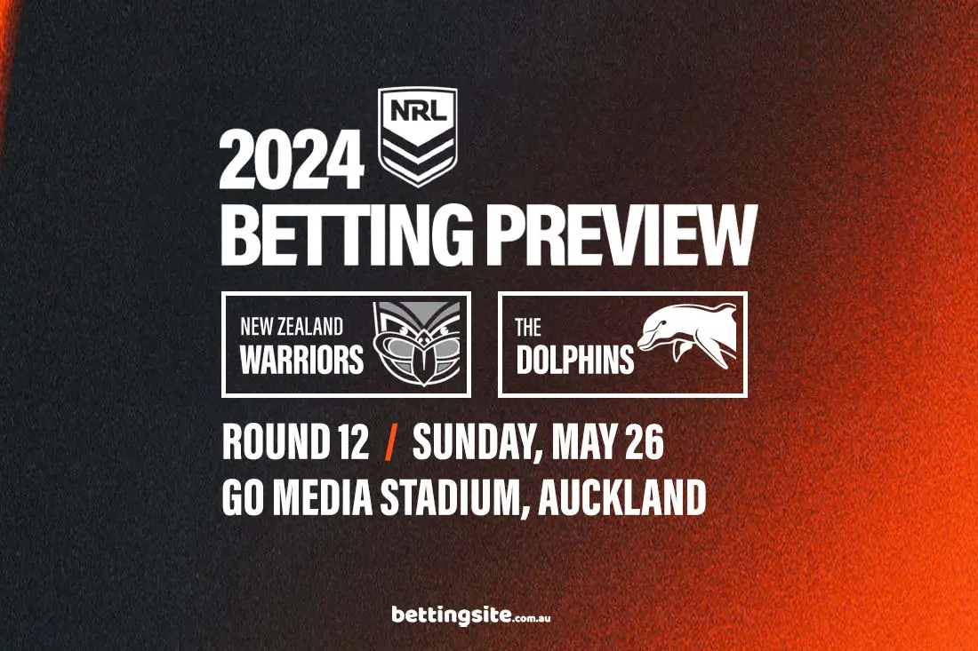 NZ Warriors v Dolphins Rd 12 Preview