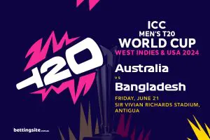 Australia v Bangladesh betting preview - T20 World Cup 2024
