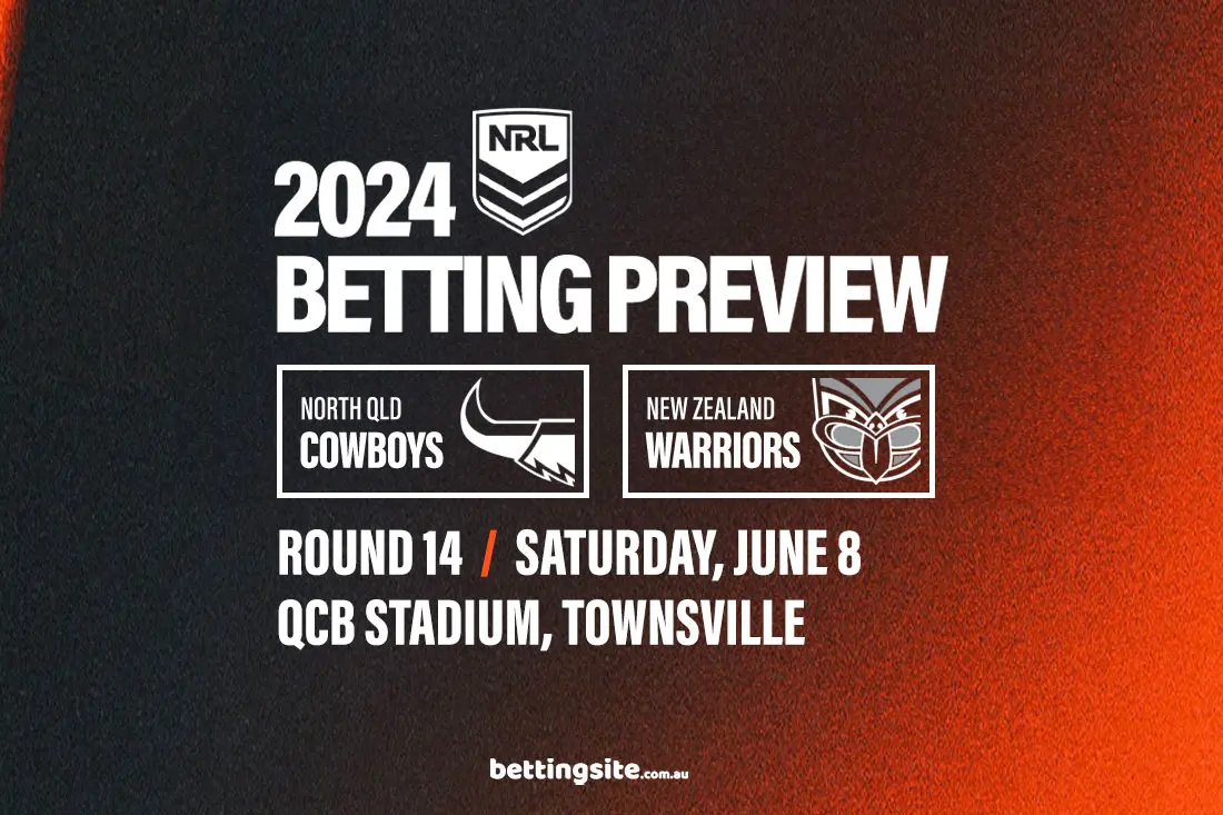 North Queensland Cowboys v NZ Warriors R14 preview - NRL 2024