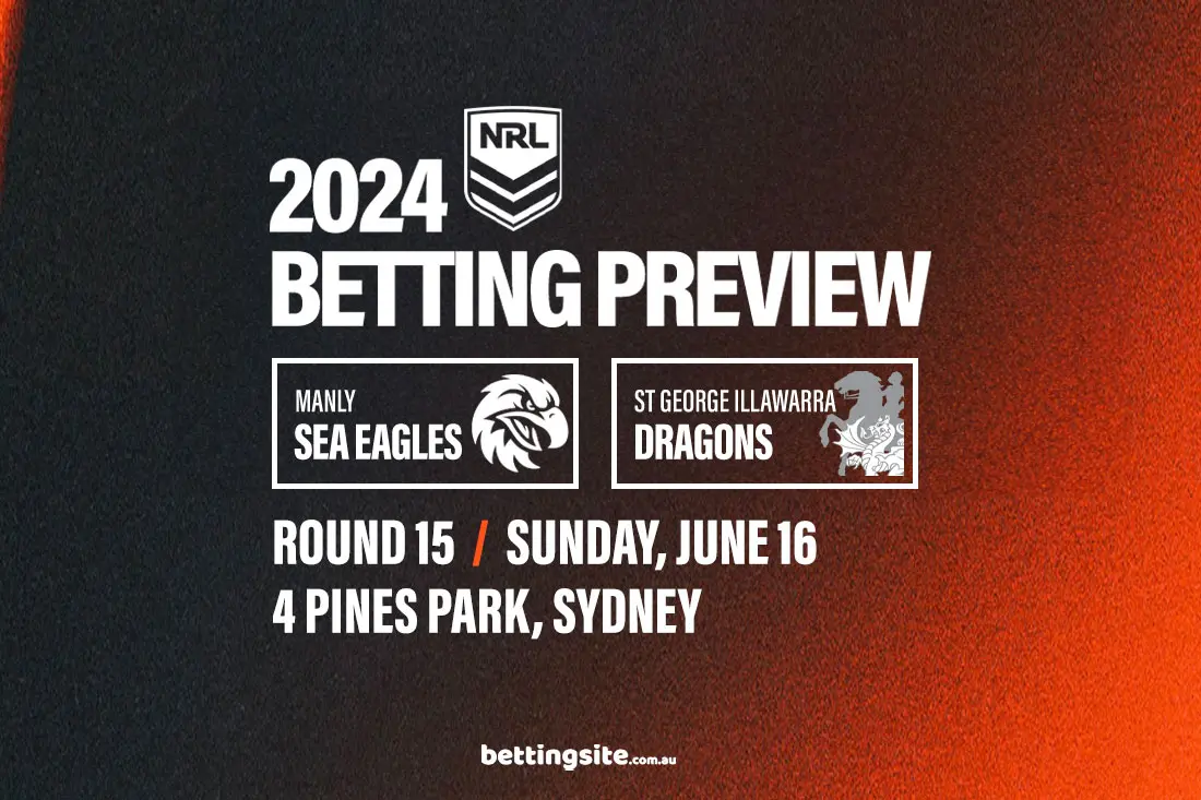 Sea Eagles v Dragons NRL tips and odds - June 16, 2024