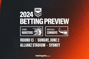 Sydney Roosters v North Queensland Cowboys NRL Preview