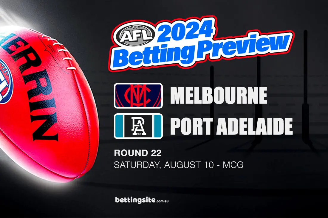 Melbourne v Port Adelaide AFL betting tips - Round 22, 2024