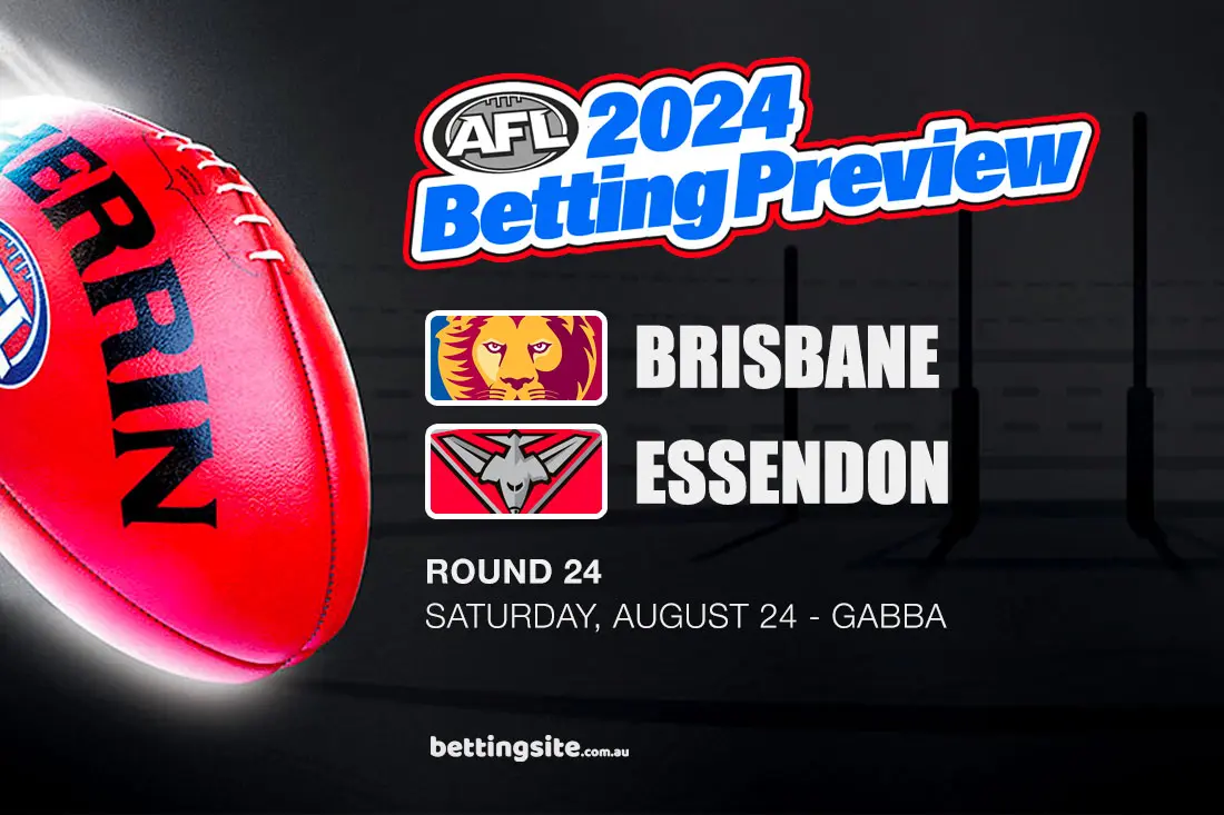 Brisbane v Essendon AFL betting tips - Round 24, 2024