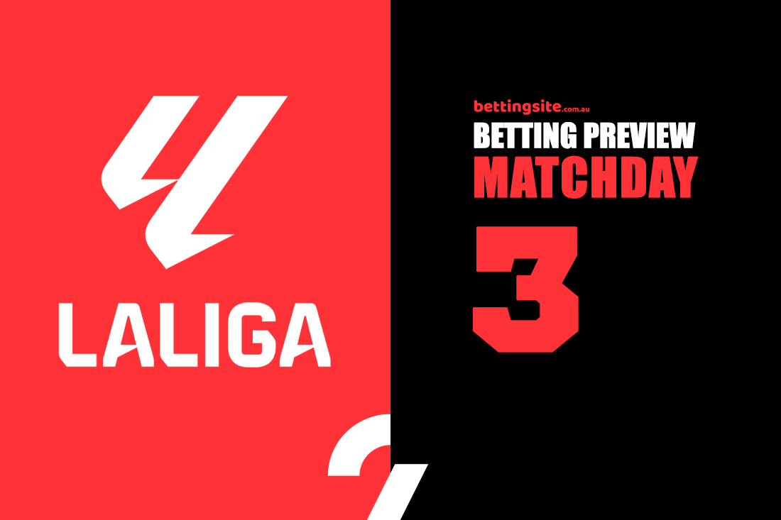 La Liga Matchday 3 betting preview