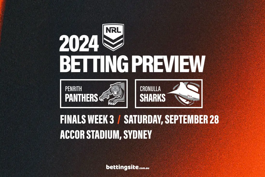 Penrith Panthers v Cronulla Sharks betting tips - NRL Finals Week 3