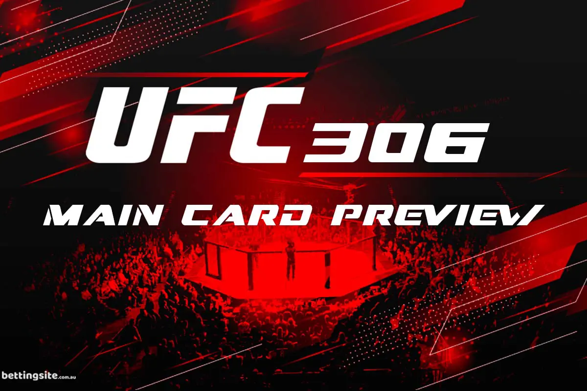 UFC 306 Main Card Preview