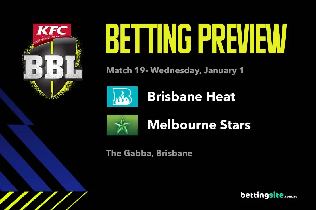 Brisbane Heat v Melbourne Stars BBL Preview Match 19