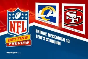 Rams v 49ers NFL betting preview