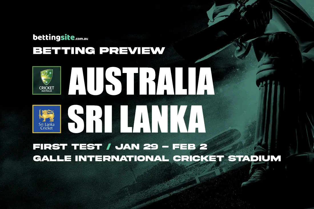 Sri Lanka v Australia cricket betting tips - First Test preview