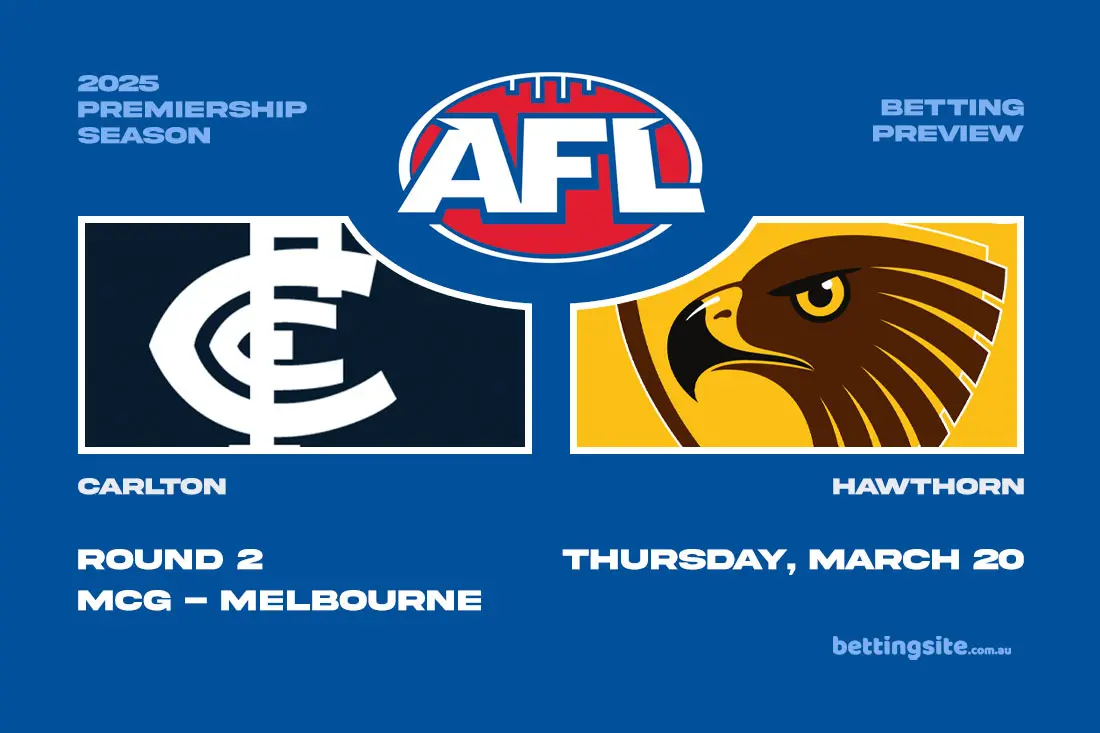 Carlton v Hawthorn AFL Round 2 betting preview - March 20, 2025