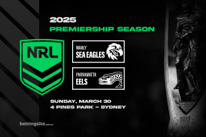 Sea Eagles v Eels NRL betting tips - Round 4, 2025