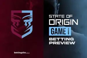 State of Origin Game 1 Preview