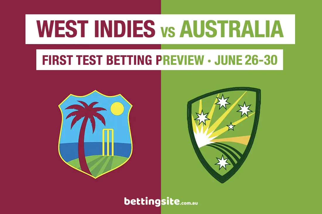 West Indies v Australia tips & preview - First Test