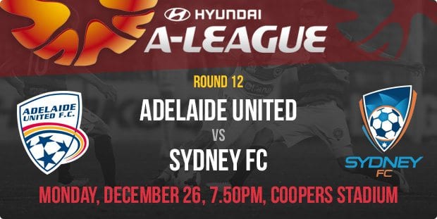 Adelaide United vs. Sydney FC