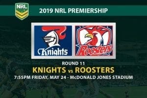 2019 NRL Knights vs Roosters betting