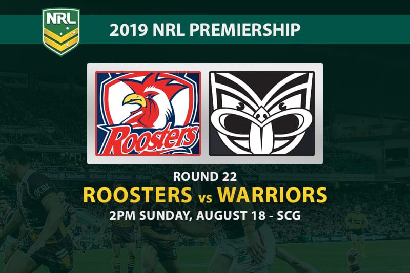 Roosters vs Warriors NRL Round 22 betting tips