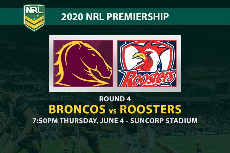 Broncos Vs Roosters Betting Predictions Nrl 2020 Round 4