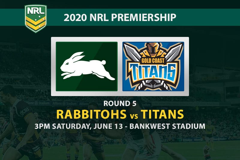 South Sydney Rabbitohs vs Gold Coast Titans