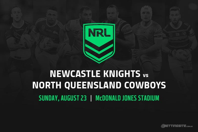 Newcastle Knights vs North Queensland Cowboys