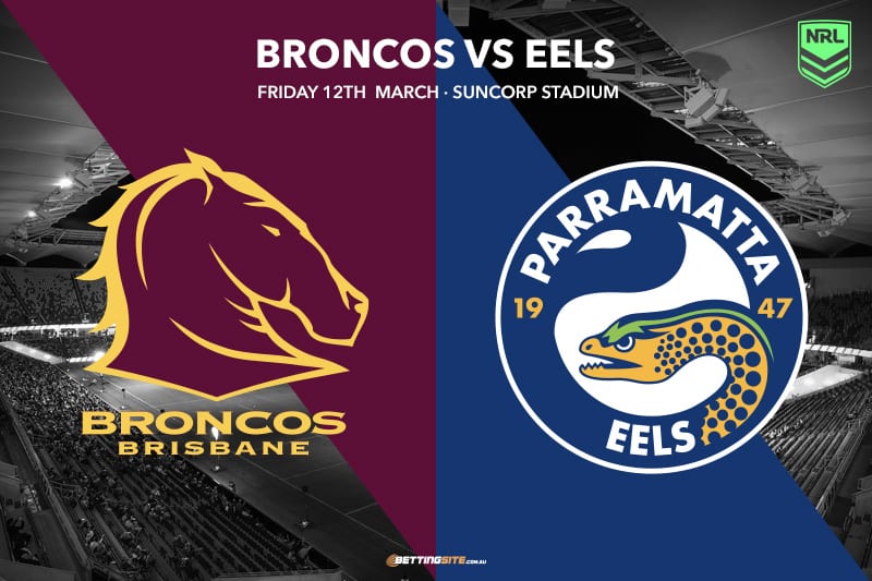 Brisbane Broncos vs Parramatta Eels