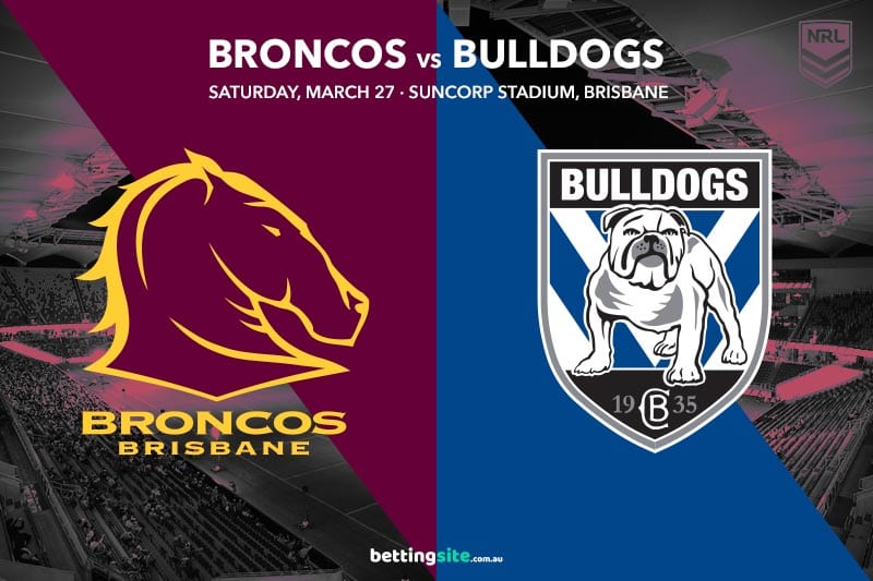 Brisbane Broncos vs Canterbury Bulldogs
