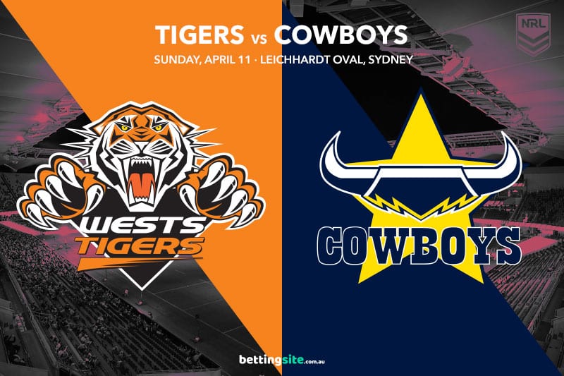 Tigers vs Cowboys NRL Round 5 Betting Tips April 11, 2021