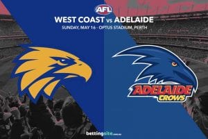 West Coast v Adelaide best bet tips for May 16 2021