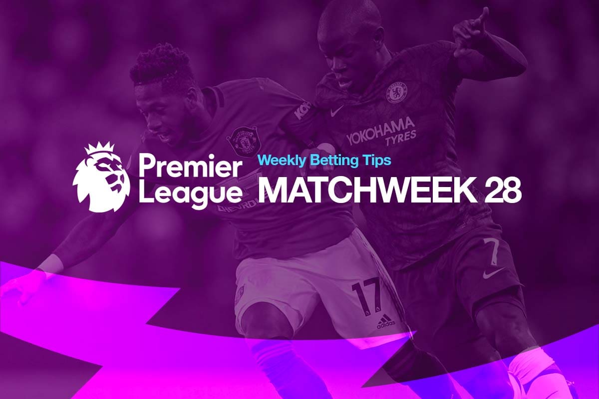 Weekly EPL Picks & Best Odds Matchweek 28 Free Soccer Tips