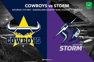 Cowboys vs Storm NRL Tips