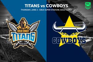 Titans vs Cowboys NRL betting preview