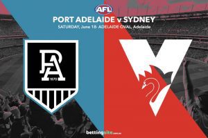 Power v Sydney Swans tips and best bets for June 18 AFL round 13 2022