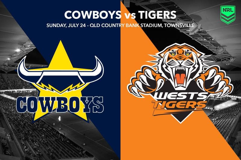 Nrl Cowboys V Tigers Rd 19 Best Bets Sunday July 24 4652