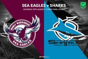 Manly Sea Eagles v Cronulla Sharks Rd 23 NRL tips